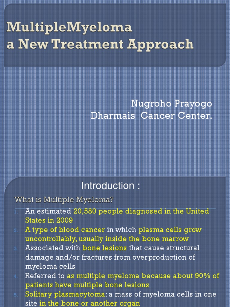 Multiple Myeloma a New Treatment Approach Multiple Myeloma Medicine
