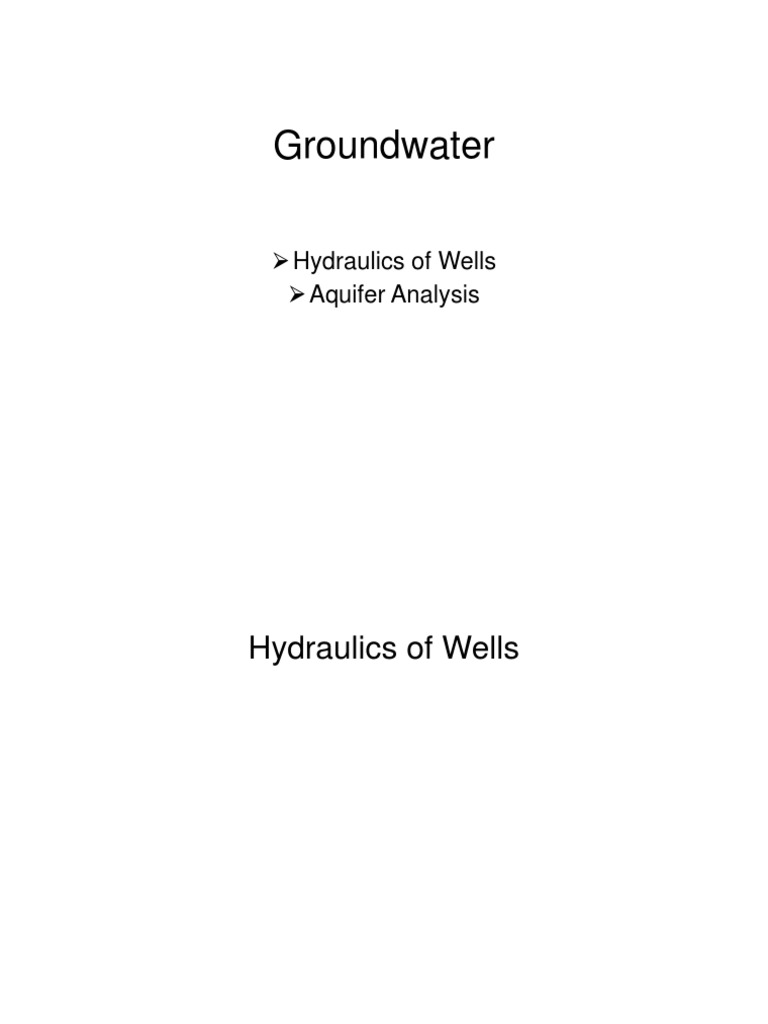 Hydraulics of Wells and Aquifer Analysis | PDF | Aquifer | Hydrology