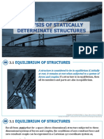 Analysis on Statically Determinate Structures