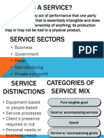What Is A Service?: - Business - Government - Retail - Manufacturing - Private Non-Profit