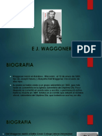 Ellet Waggoner: Editor y defensor de la justicia por la fe