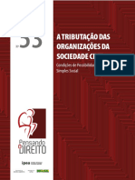 A TRIBUTAÇÃO DAS ORGANIZAÇÕES DA SOCIEDADE CIVIL Condições de possibilidade para um Simples Social