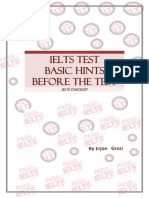 Ielts Test Basic Hints Before The Test: by Erjon Grori