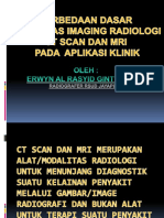 Perbedaan Dasar Modalitas Imaging Radiologi