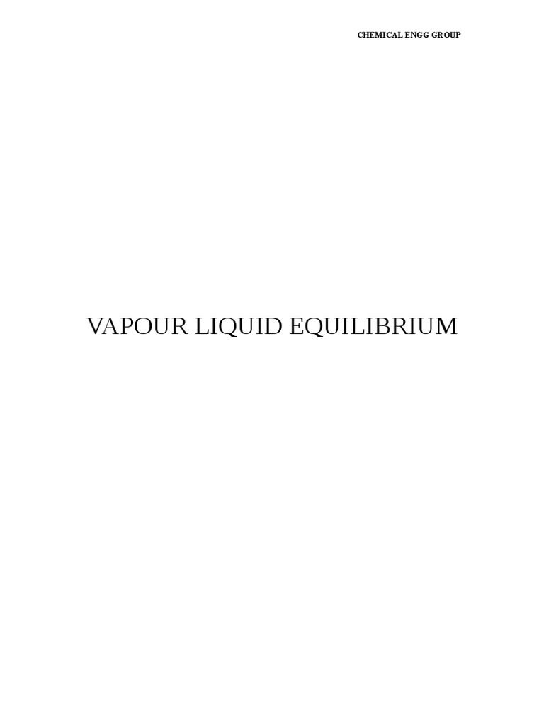 Exp - S5 - Vapour Liquid Equilibrium | PDF | Vapor | Distillation