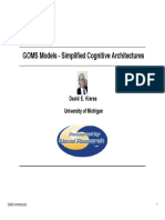 GOMS Models - Simplified Cognitive Architectures: David E. Kieras University of Michigan