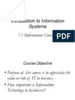 Introduction To Information Systems 1.1 Information Concepts