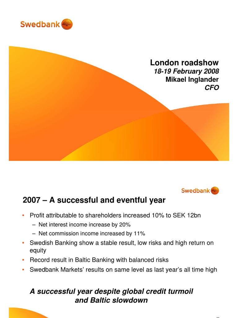 Swedbank 2007 Financial Highlights | PDF | Collateralized Debt Obligation |  Banks