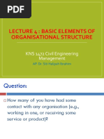 Lecture 4: Basic Elements of Organisational Structure: KNS 1472 Civil Engineering Management