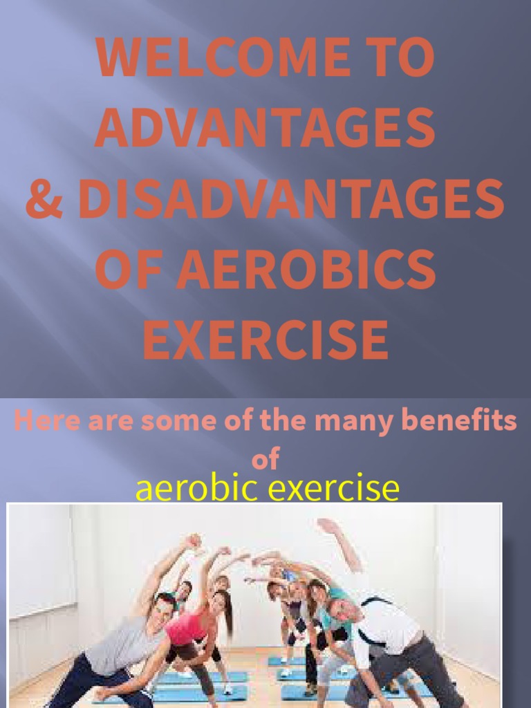 Benefits and Drawbacks of Aerobics | PDF | Aerobic Exercise | Heart Rate