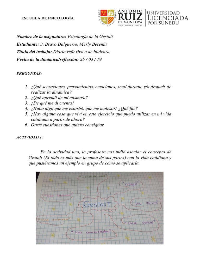 Nombre De La Asignatura Psicologia De La Gestalt Estudiante 3 Bravo Dalguerre Merly Beremiz Titulo Del Trabajo Diario Reflexivo O De Bitacora Fecha De La Dinamica Reflexion 25 03 19 Psicologia