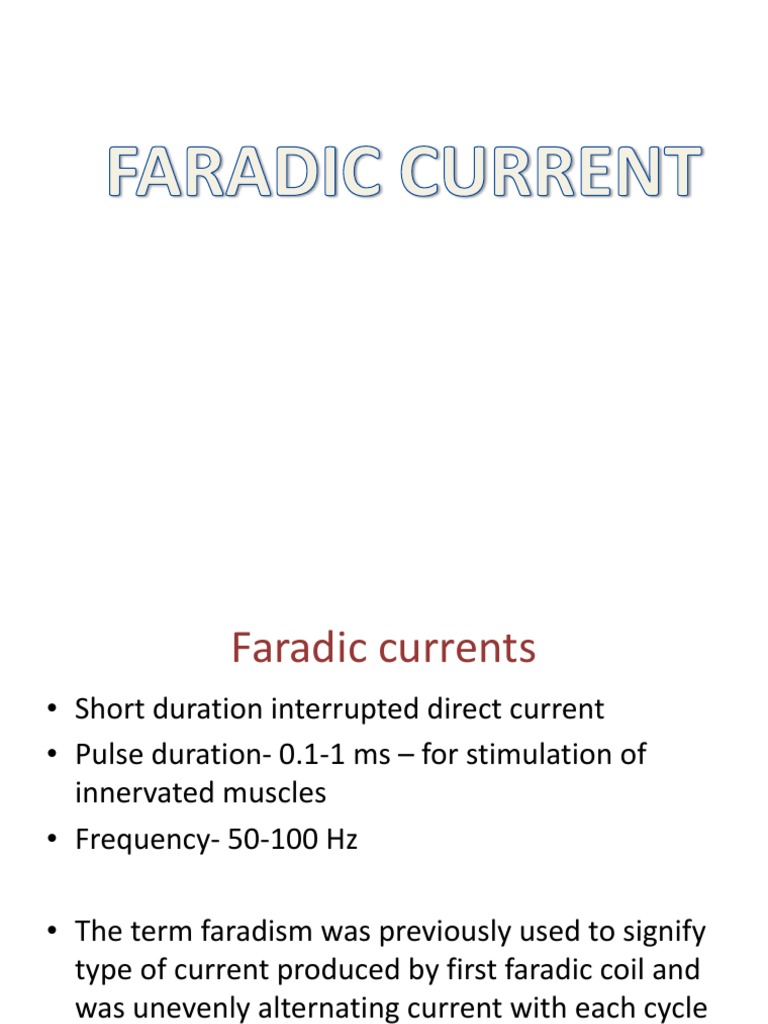 Faradic Current in Physiotherapy | PDF | Foot | Muscle Contraction