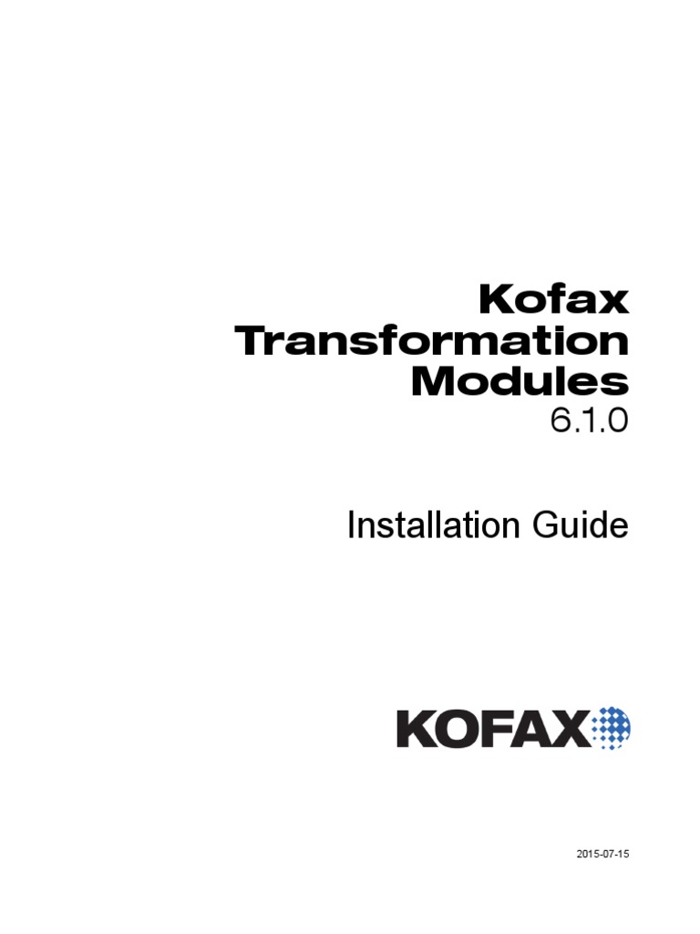 Kofax Transformation Modules Installation Guide en PDF Installation