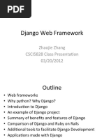 Django Web Framework: Zhaojie Zhang CSCI5828 Class Presenta On 03/20/2012