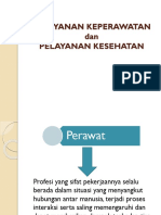 Materi Ke 4 Pelayanan Keperawatan Dan Pelayanan Kesehatan