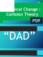 Chemical Change: Collision Theory