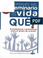 Y Después del Seminario de Vida Que_ 21 enseñanzas carismáticas para el grupo de Oración - Nacho Ruiz Escagedo.pdf