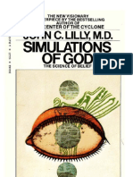 John Lilly - Simulations of God