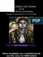 Treating Families and Children in The Child Protective System - Strategies For Systemic Advocacy and Family Healing (Family Therapy and Counseling, 4)