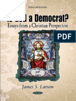 Is God a Democrat - Essays From a Christian Perspective