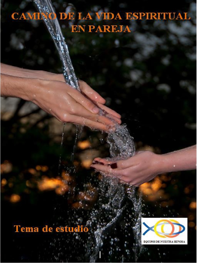 El Camino De La Vida Espiritual En Pareja Un Itinerario Para Despertar