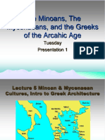 The Minoans, The Mycenaeans, and The Greeks of The Arcahic Age