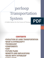 Hyperloop Transportation System: A Viable Option For The Future of Transportation .