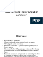 Hardware and Input/output of Computer