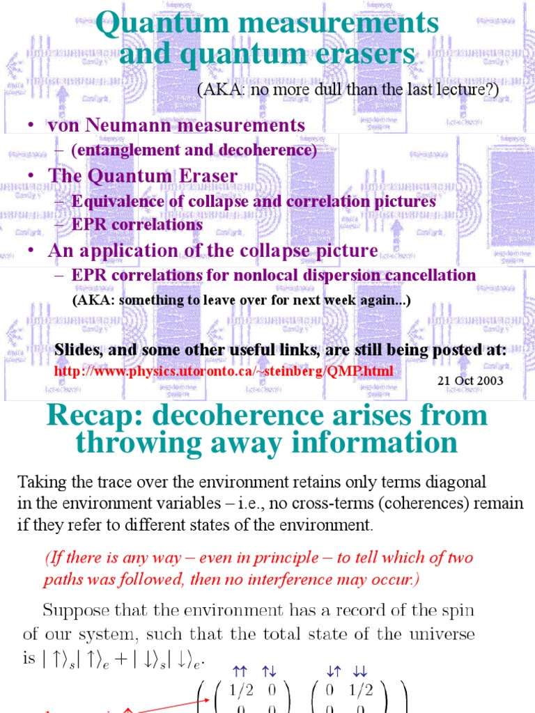 Von Neumann Measurements - The Quantum Eraser: (AKA: No More Dull Than ...