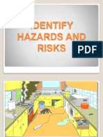 Identify Hazards and Risks