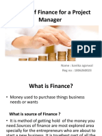 Sources of Finance For A Project Manager: Name: Kanika Agarwal Reg No: 1806260023