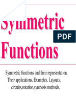 Symmetric Functions and Their Representation. Their Applications. Examples. Layouts, Circuits, Notation, Synthesis Methods