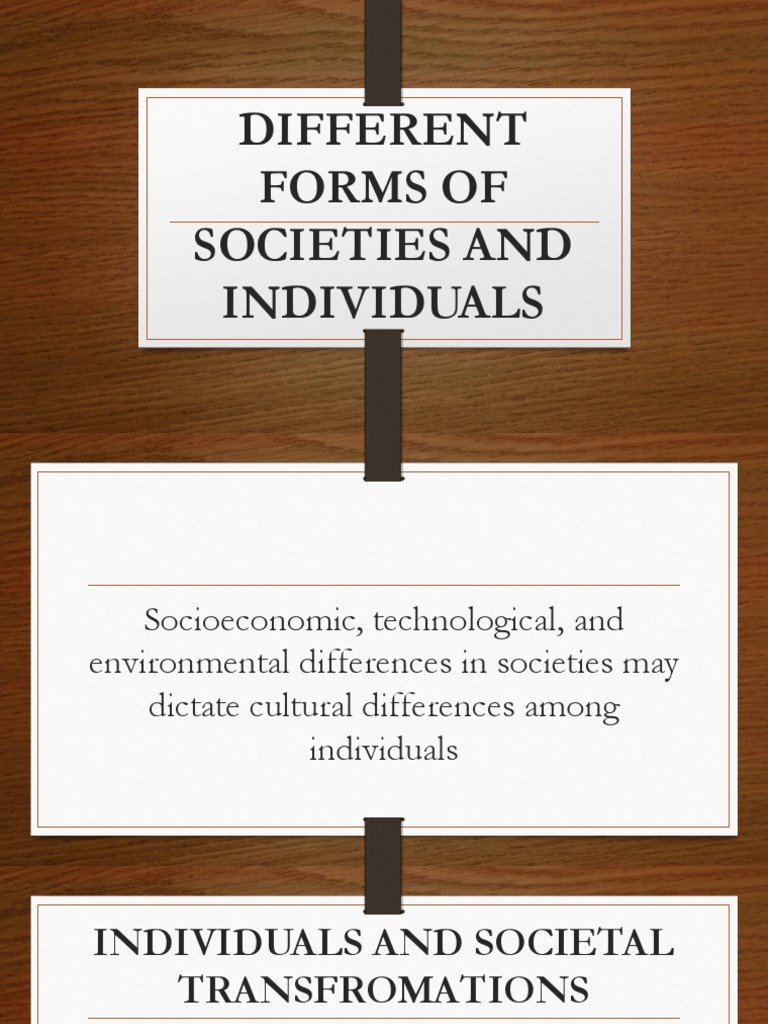 write a short essay comparing the forms of societies