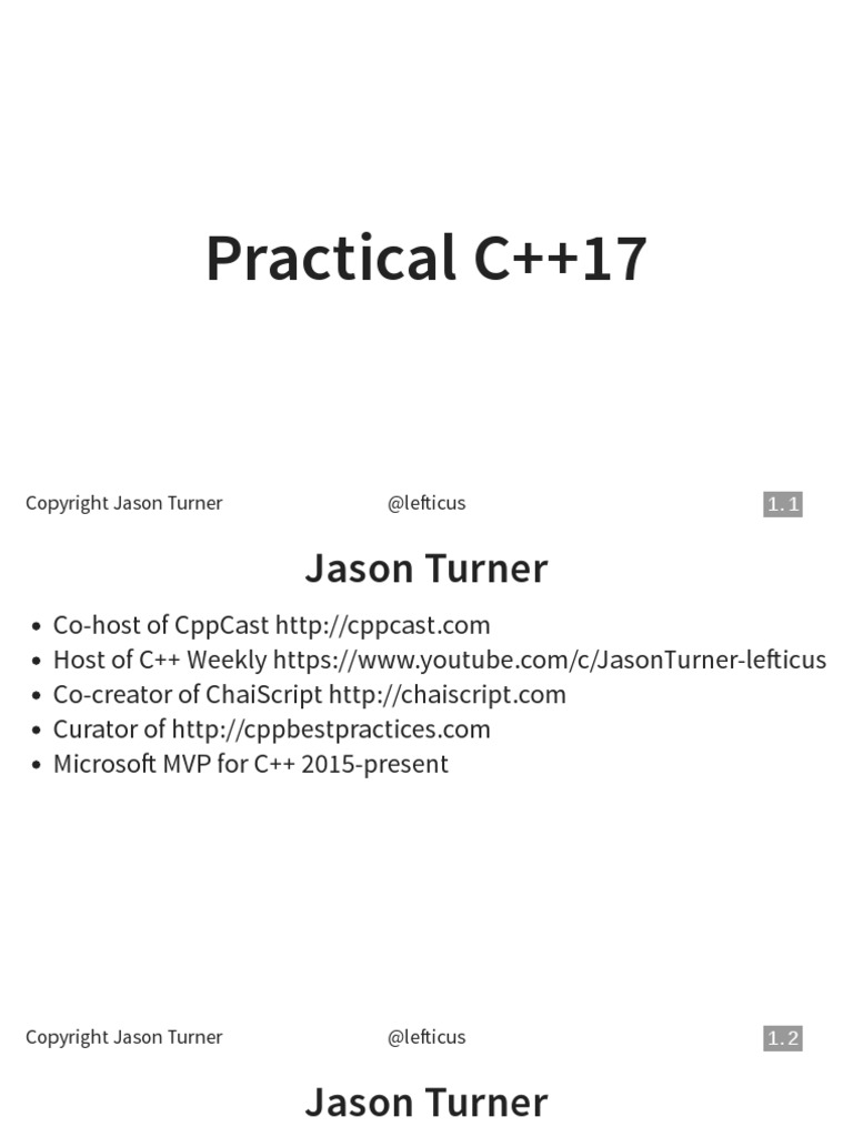 Practical C++17 - Jason Turner - CppCon 2017 | PDF | C++ | Notation