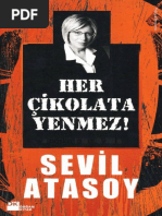 Her Çikolata Yenmez - Sevil Atasoy