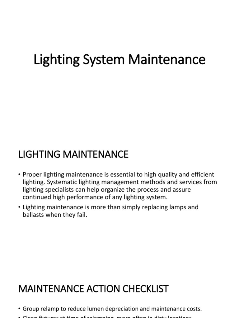 The Eight Steps to Developing an Effective Lighting Maintenance