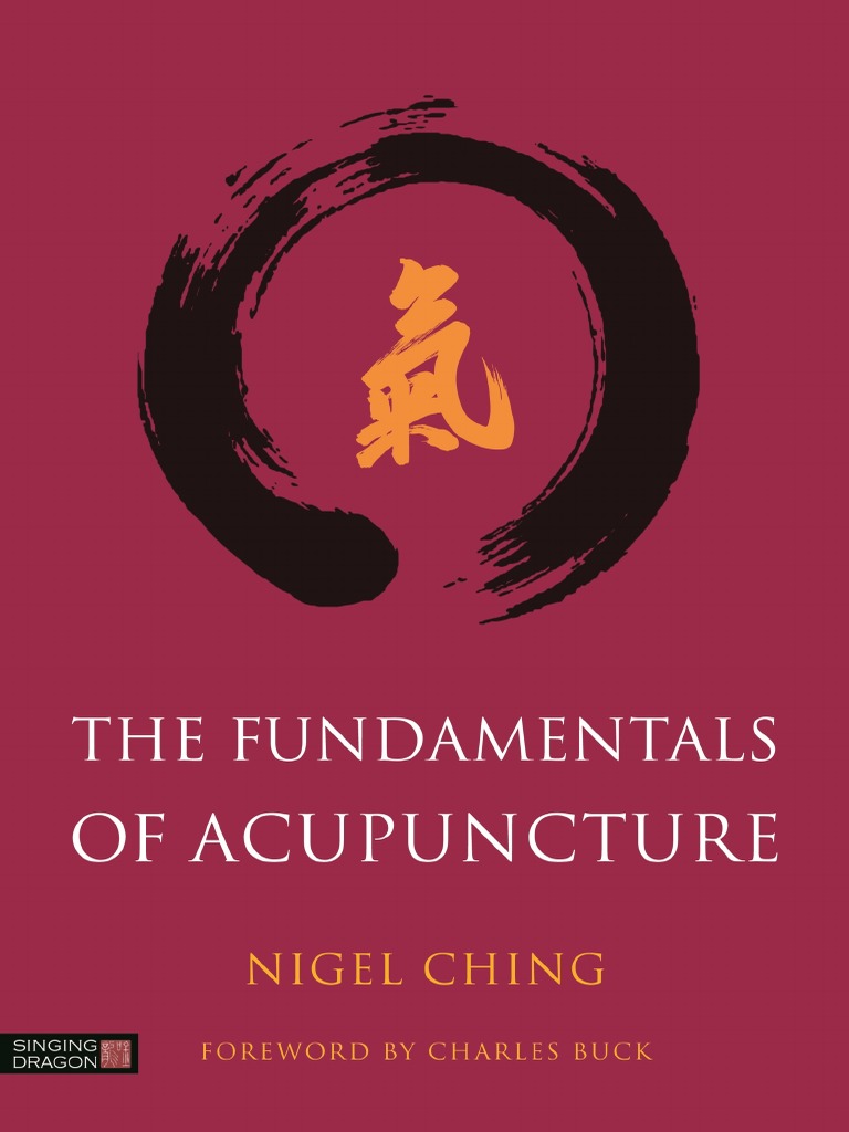 The Fundamentals of Acupuncture | PDF | Yin And Yang | Traditional ...