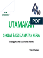 Utamakan Sholat Dan Keselamatan Kerja