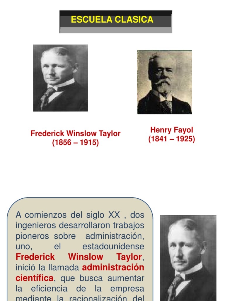 Los orígenes del enfoque clásico de la administración: Frederick ...