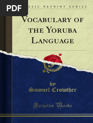 A Vocabulary Of The Yoruba Language Pdf Noun Linguistic Morphology