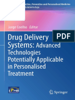 Drug Delivery Systems - Advanced Technologies Potentially Applicable in Personalised Treatment