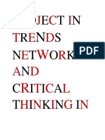 PROJECT IN TRENDS NETWORK AND CRITICAL THINKING IN 21ST CENTURY.docx