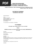 LITERATURA BRASILEIRA Textos literários em meio eletrônico As Forcas Caudinas, de Machado de Assis. Edição de referência