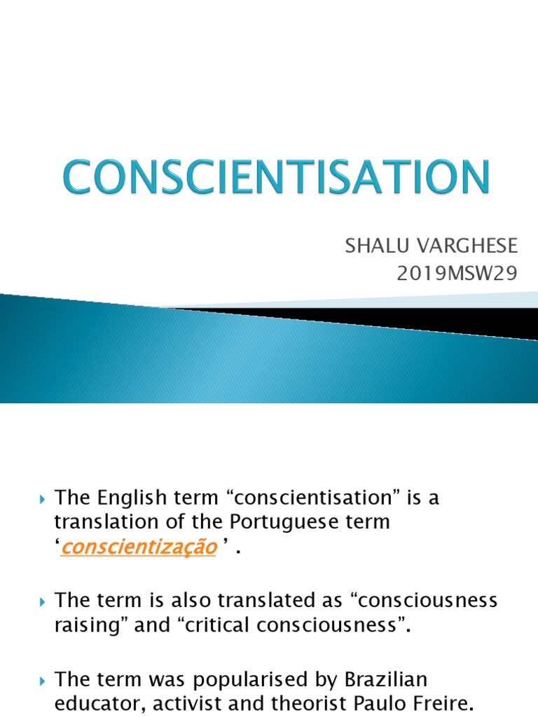 Conscientisation | PDF | Cognition | Psychological Concepts