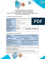 Guía de actividades y rúbrica de evaluación - Paso 4- Elaborar trabajo final de aplicabilidad de la Bioética en casos especiales