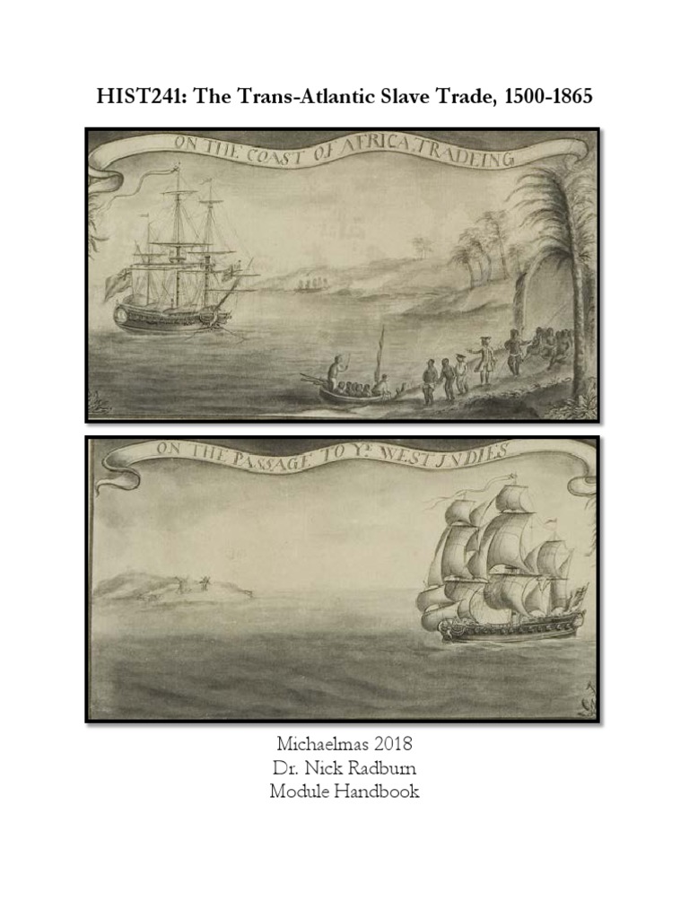 HIST241 The Trans-Atlantic Slave Trade 1 PDF | PDF | Atlantic Slave ...
