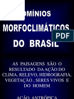 Domini Os Mor Fo Climatic o Do Brasil