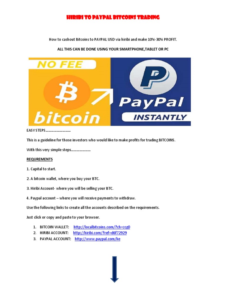 Bitcoin Trading via Hiribi to PayPal | PDF | Bitcoin | Pay Pal