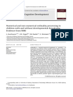 Numerical and Non-Numerical Ordinality Processing in Children With and Without Developmental Dyscalculia: Evidence From fMRI L. Kaufmanna, B,, S.E. Vogelb, C, M. Starkea, C, C. Kremserd, M. Schocked