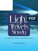 Light Travels Slowly